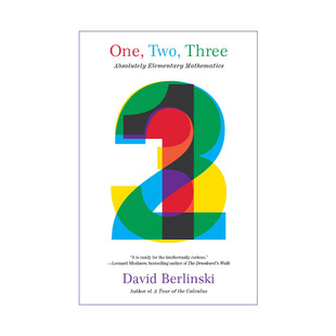 One, Two, Three 123和+-×÷的数学旅行 25段抽丝剥茧的数学探索 David Berlinski