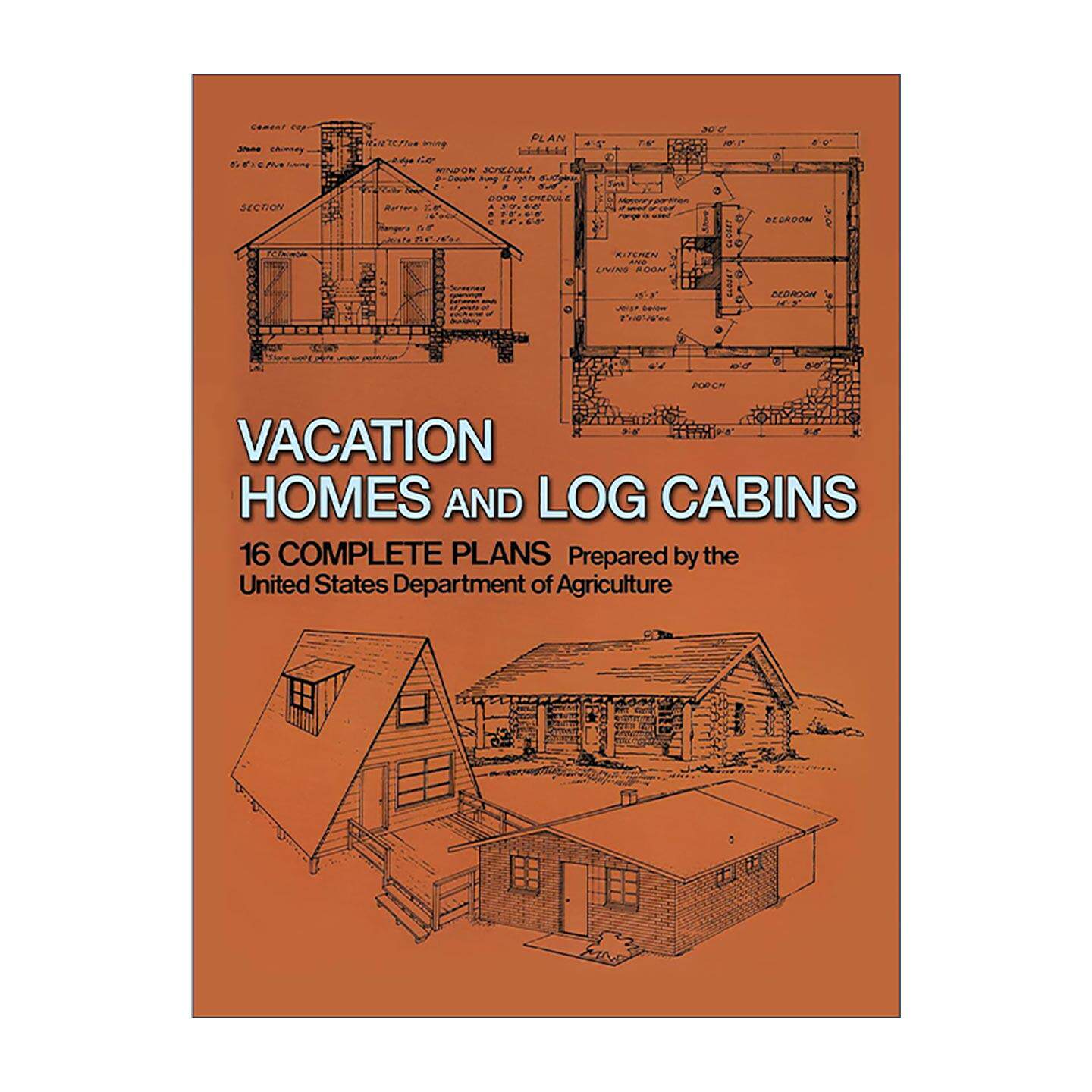 英文原版 Vacation Homes and Log Cabins 度假屋与小木屋 施工建造指南 含平面图 建筑家居装饰设计 英文版 进口英语原版书籍