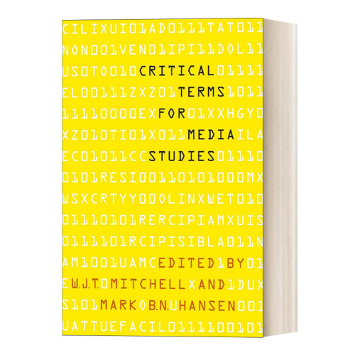 Critical Terms for Media Studies 媒介研究批评术语集 W.J.T. Mitch