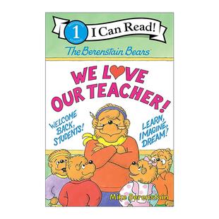 英文原版 The Berenstain Bears We Love Our Teacher 贝贝熊 我们爱老师 I Can Read Level 1分级阅读 英文版 进口英语原版书籍