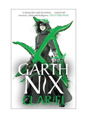 英文原版 Clariel 克莱莉尔 古王国传奇系列 The Old Kingdom 奇幻小说 加思·尼克斯 Garth Nix 英文版 进口英语原版书籍