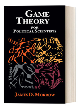英文原版 Game Theory for Political Scientists 政治学博弈论 精装 James D. Morrow 英文版 进口英语原版书籍