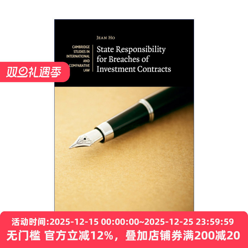 英文原版 State Responsibility for Breaches of Investment Contracts 国家对违反投资合同的责任 剑桥国际法和比较法研究系列
