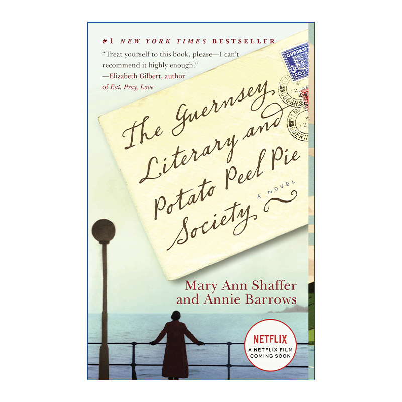 英文原版 The Guernsey Literary and Potato Peel Pie Society根西岛文学与土豆皮馅饼俱乐部 Mary Ann Shaffer英文版进口书籍