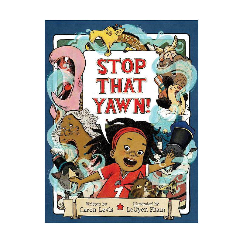 英文原版 Stop That Yawn 千万不要打哈欠 精装图画书 2020年凯迪克银奖 英文版 进口英语原版书籍