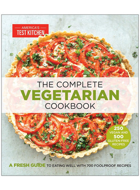 英文原版 The Complete Vegetarian Cookbook 完全素食食谱 700道简单易做的健康素食餐 America's Test Kitchen 进口英语原版书籍
