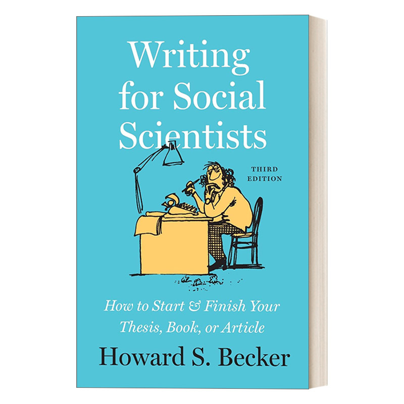 英文原版 Writing for Social Scientists 芝加哥写作指南系列 社会科学学术写作规范与技巧，第三版 如何撰写论文和著作 英文版