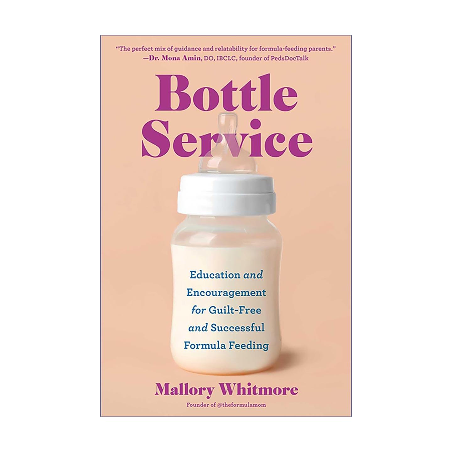 英文原版 Bottle Service 奶瓶喂养指南 安心成功配方奶喂养的科学指引与暖心鼓励 英文版 进口英语原版书籍