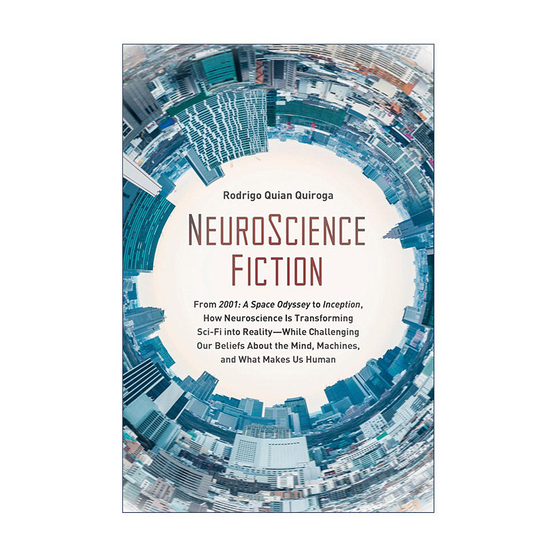 英文原版 Neuroscience Fiction 神经科学小说 神经科学如何将科幻变为现实 挑战我们对思想 机器和人类成因的信念 进口英语书籍