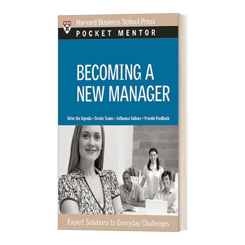 英文原版 Becoming a New Manager Pocket Mentor 成为一名新的管理者 商业管理 领导学 哈佛商业评论 英文版 进口英语原版书籍