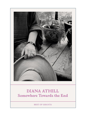 英文原版 Somewhere Towards The End 暮色将尽 戴安娜·阿西尔 英文版 进口英语原版书籍