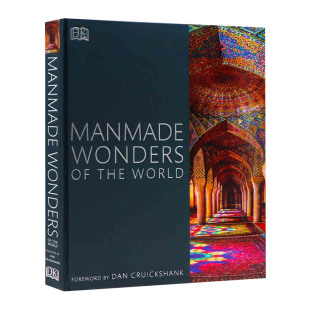 精装 英文原版 DK百科全书 World the Wonders 探索标志性建筑景观 艺术 世界人造奇观 历史文明遗迹大赏 Manmade