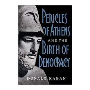 英文原版 Pericles of Athens And the Birth of Democracy 伯里克利与雅典伟业的铸就 英文版 进口英语原版书籍