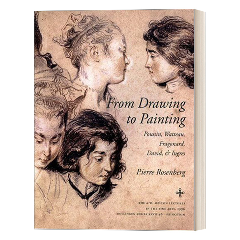 英文原版 From Drawing to Painting 从绘画到素描 探索绘画与素描之间的关系 理解艺术家意图 Pierre Rosenberg 英文版 进口书籍