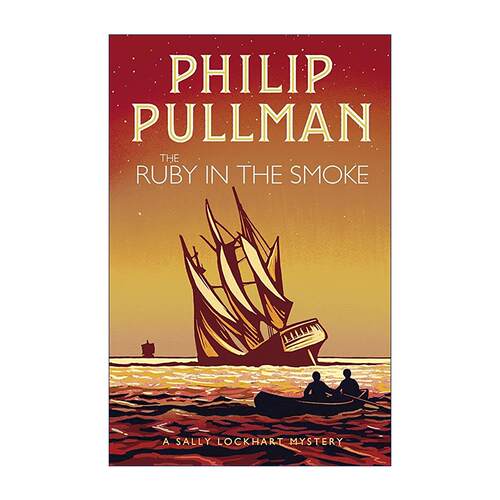 英文原版 The Ruby in the Smoke 萨莉洛克哈特之谜系列1 烟雾中的红宝石迷案 青少年推理小说 黑暗物质三部曲作者Phillip Pullman