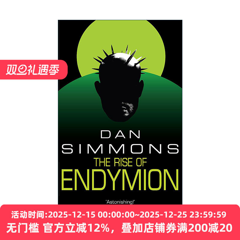 英文原版 The Rise of Endymion 安迪密恩的觉醒 科幻小说 海伯利安四部曲4 雨果奖轨迹奖得主丹·西蒙斯 Dan Simmons 英文版