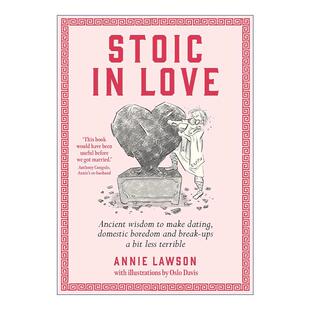 Love 爱情斯多葛主义 进口英语原版 Stoic 书籍 英文版 爱情课 英文原版 古代智慧能教给你
