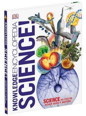 Knowledge Encyclopedia Science DK知识百科 科学 精装 英文原版儿童科普 开创性新视觉方法科学 自然世界和宇宙的奇迹 进口书籍
