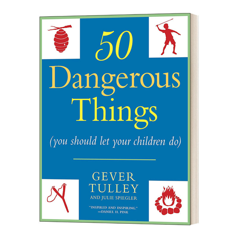 英文原版 50 dangerous things 让孩子做50件危险的事儿 美国创新教育