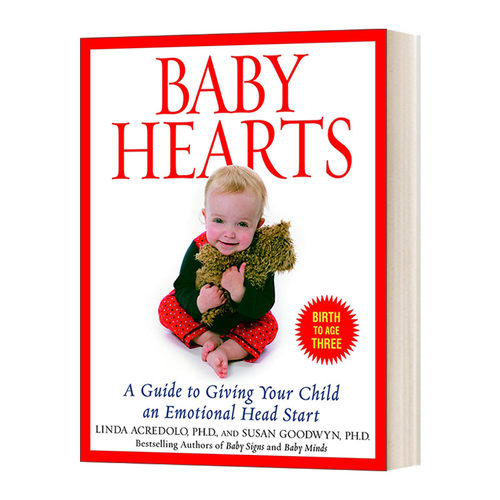 英文原版 Baby Hearts A Guide to Giving Your Child an Emotional Head Start 宝贝的心 培养孩子情商指南 英文版 进口英语书籍