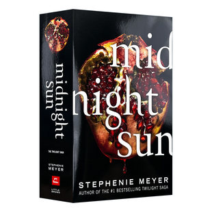 Midnight Sun 暮光之城5 午夜的太阳 美版 英文原版惊悚小说 进口书籍