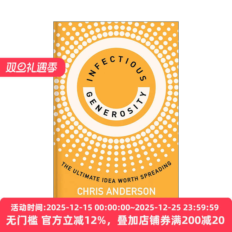 英文原版 Infectious Generosity 富有感染力的慷慨 值得传播的理念 长尾理论作者Chris Anderson新作 英文版 进口英语原版书籍