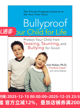 英文原版 Bullyproof Your Child For Life 保护你的孩子免受戏弄 嘲弄与欺负 家庭教育 Joel Haber 英文版 进口英语原版书籍