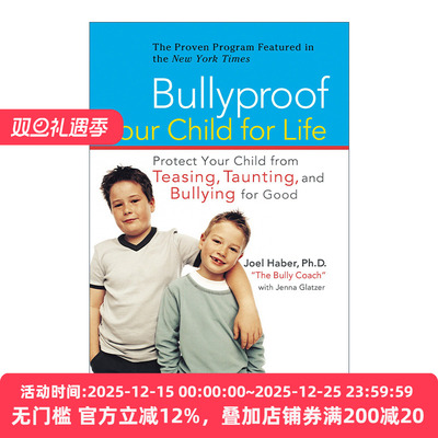 英文原版 Bullyproof Your Child For Life 保护你的孩子免受戏弄 嘲弄与欺负 家庭教育 Joel Haber 英文版 进口英语原版书籍