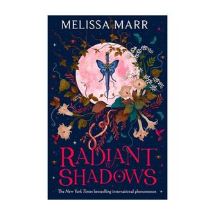 Marr 书籍 Shadows 进口英语原版 英文版 奇幻浪漫小说 Melissa 可爱4 邪恶 Radiant 英文原版