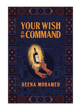 英文原版 Your Wish Is My Command 悉听尊便 Deena Mohamed 漫画图像小说 精装 英文版 进口英语原版书籍