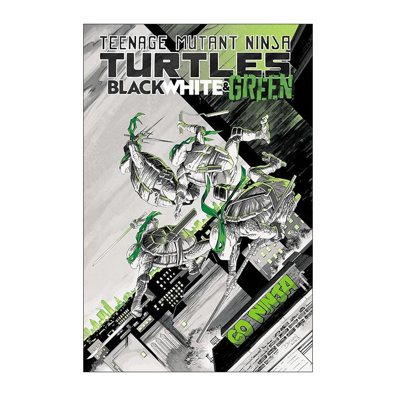 英文原版 Teenage Mutant Ninja Turtles Black White and Green 忍者神龟 黑白绿 IDW漫画 英文版 进口英语原版书籍