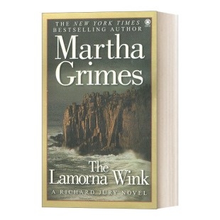 英文原版 The Lamorna Wink A Richard Jury Mystery 理查德?尤里系列 拉莫纳眨眼 Martha Grimes 英文版 进口英语原版书籍