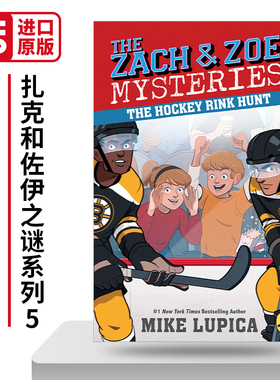 英文原版 The Hockey Rink Hunt The Zach and Zoe Mysteries 05 扎克和佐伊之谜系列5 冰球场狩猎儿童体育运动推理章节桥梁故事书