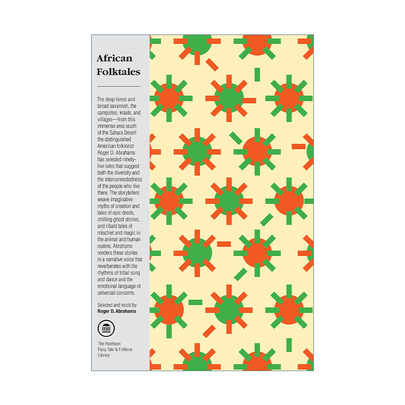 英文原版 African Folktales The Pantheon Fairy Tale and Folklore Library 非洲民间故事集 Roger D. Abrahams 英文版 进口书籍