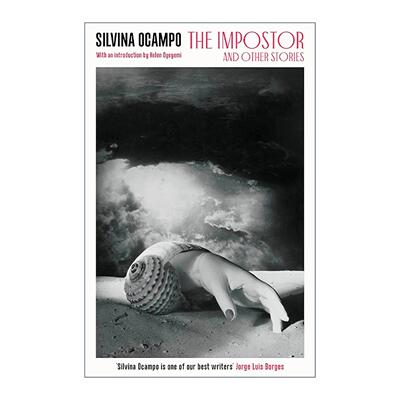 英文原版 The Impostor and other Stories 冒名顶替者及其他故事 阿根廷作家西尔维娜?奥坎波 短篇小说集 进口英语原版书籍