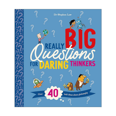 英文原版 Really Big Questions For Daring Thinkers 思考大问题 关于哲学的40多个大胆想法 科普百科绘本 进口英语原版书籍