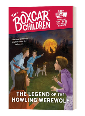 The Legend of the Howling Werewolf 狼人的传说 棚车少年148 The Boxcar Children Mysteries 精装 英文原版儿童读物