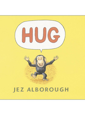 英文原版 Hug 抱抱 妈妈的爱 格林威大奖作家Jez Alborough代表绘本 大开本纸板书 英文版 进口英语原版书籍