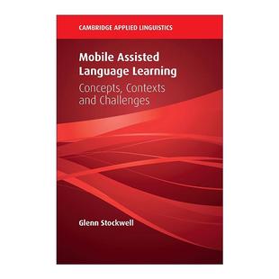 概念 书籍 Assisted 进口英语原版 英文版 情境与挑战 智能移动设备辅助语言学习 Learning Language Mobile 英文原版