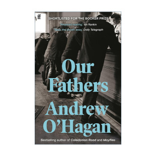 英文原版 Our Fathers 我们的父辈 苏格兰作家安德鲁·奥黑根小说 英文版 进口英语原版书籍