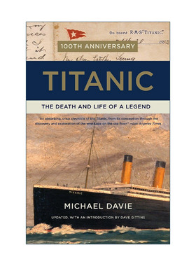 英文原版 Titanic 泰坦尼克号 传奇的死与生 历史 Michael Davie 英文版 进口英语原版书籍