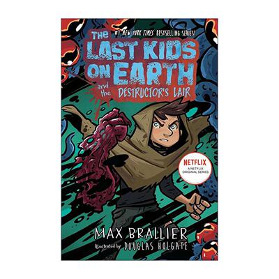 英文原版 The Last Kids on Earth and the Destructor's Lair Exp 地球上*后的孩子10 毁灭者的巢穴 英文版 进口英语原版书籍