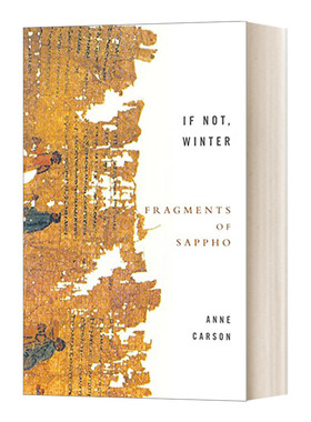 If Not, Winter: Fragments Of Sappho 如果不是冬季 萨福残篇