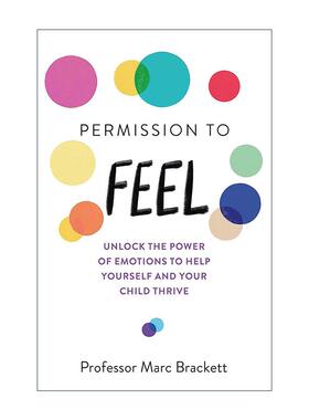 英文原版 Permission to Feel 释放情感的力量 情绪解锁 感受自由 心理励志 英文版 进口英语原版书籍
