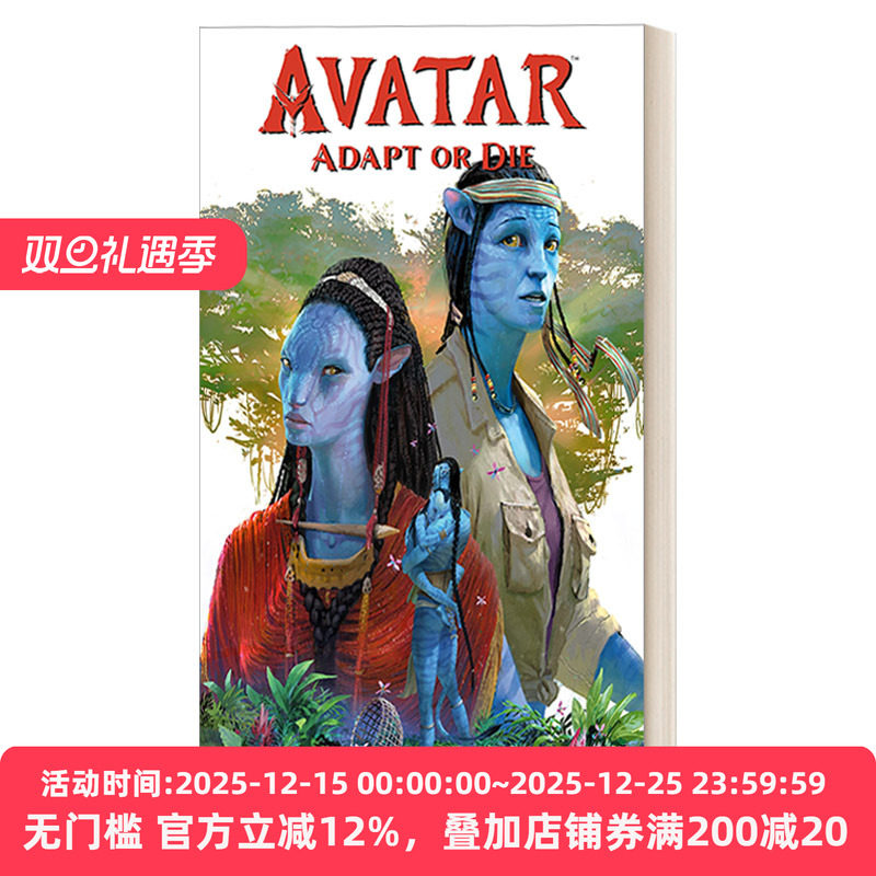 Avatar: Adapt or Die 阿凡达 科幻电影 全彩漫画 阿凡达2前传