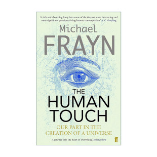 英文原版 The Human Touch 人类之手 论宇宙演变中的人类参与 迈克尔·弗莱恩非虚构哲学作品 英文版 进口英语原版书籍