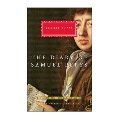 英文原版 The Diary of Samuel Pepys Everyman'S Library Classics 塞缪尔·佩皮斯日记选集 人人图书馆经典精装收藏版 英文版