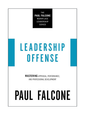 英文原版 Leadership Offense 综合力提升 掌握评估 绩效与专业发展 Paul Falcone职场领导力系列 英文版 进口英语原版书籍