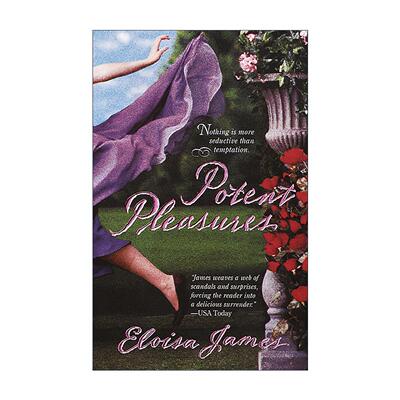 英文原版 Potent Pleasures The Pleasures Trilogy 01 强烈的快乐 愉悦三部曲1 浪漫喜剧 Eloisa James 英文版 进口英语原版书籍