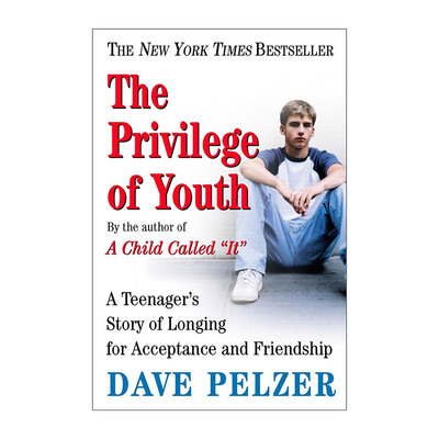 英文原版 The Privilege of Youth 青春的特权 少年传记 一个被称作它的孩子作者Dave Pelzer大卫·佩尔泽英文版进口英语原版书籍